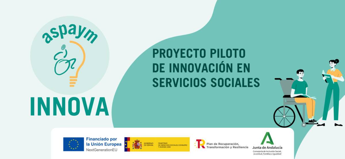 ASPAYM INNOVA Innovación en servicios sociales personas con lesión medular en Andalucía